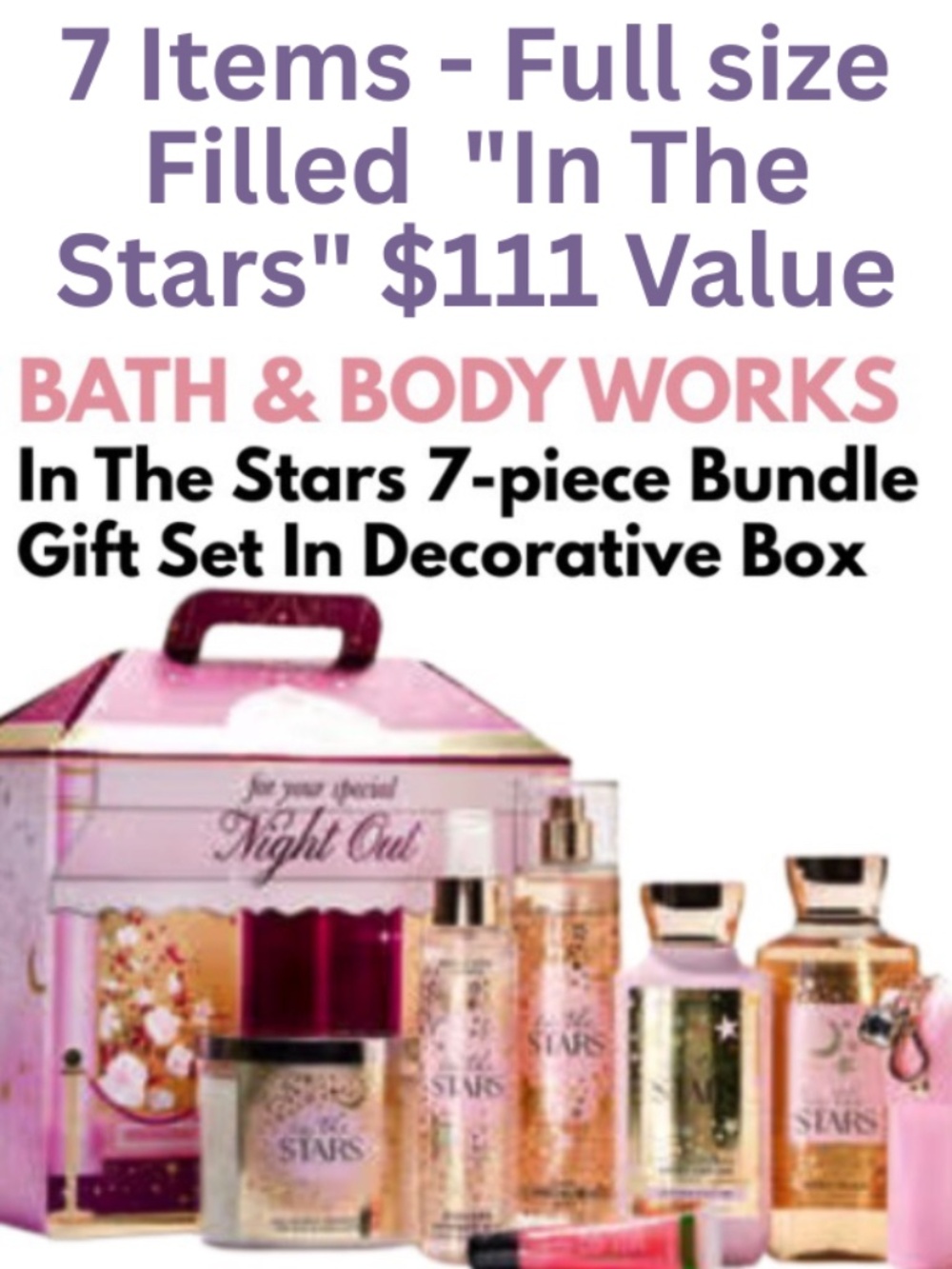 Bath & Body Works 7 piece set "In The Stars" Full Size in Decorative Box New